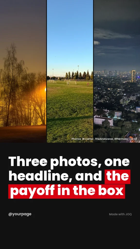 Example 9:16 post made with the Split template, headline: Three photos, one headline, and the payoff in the box